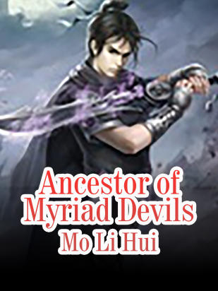 Ancestor of Myriad Devils